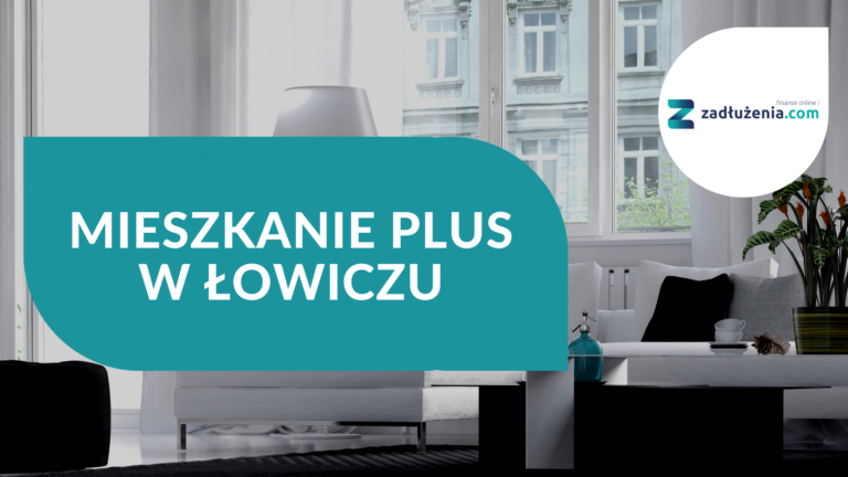 Mieszkanie Plus w Łowiczu