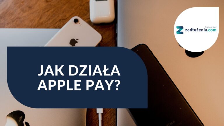 Jak działa Apple Pay?
