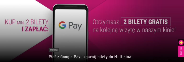 Promocja: Google Pay i Multikino
