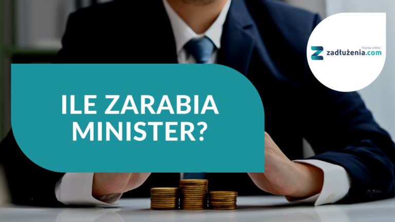 Ile zarabia minister?
