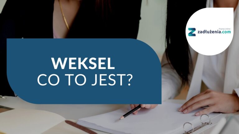 Weksel – co to jest?