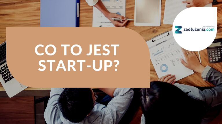 Co to jest start-up?