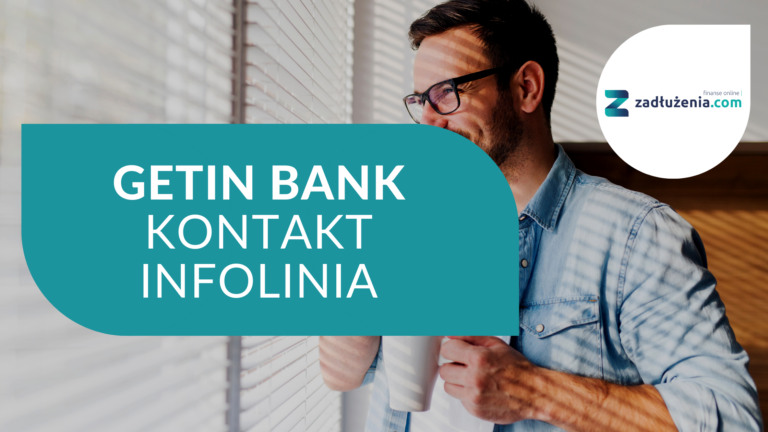 Getin Bank kontakt infolinia