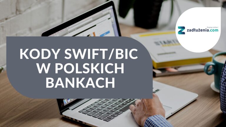 Kody SWIFT/BIC w polskich bankach