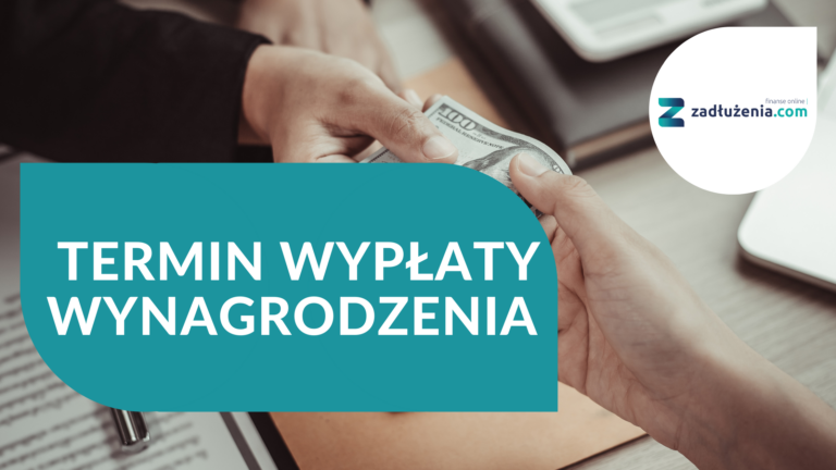 Termin wypłaty wynagrodzenia