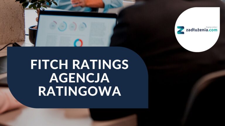 Fitch Ratings – agencja ratingowa