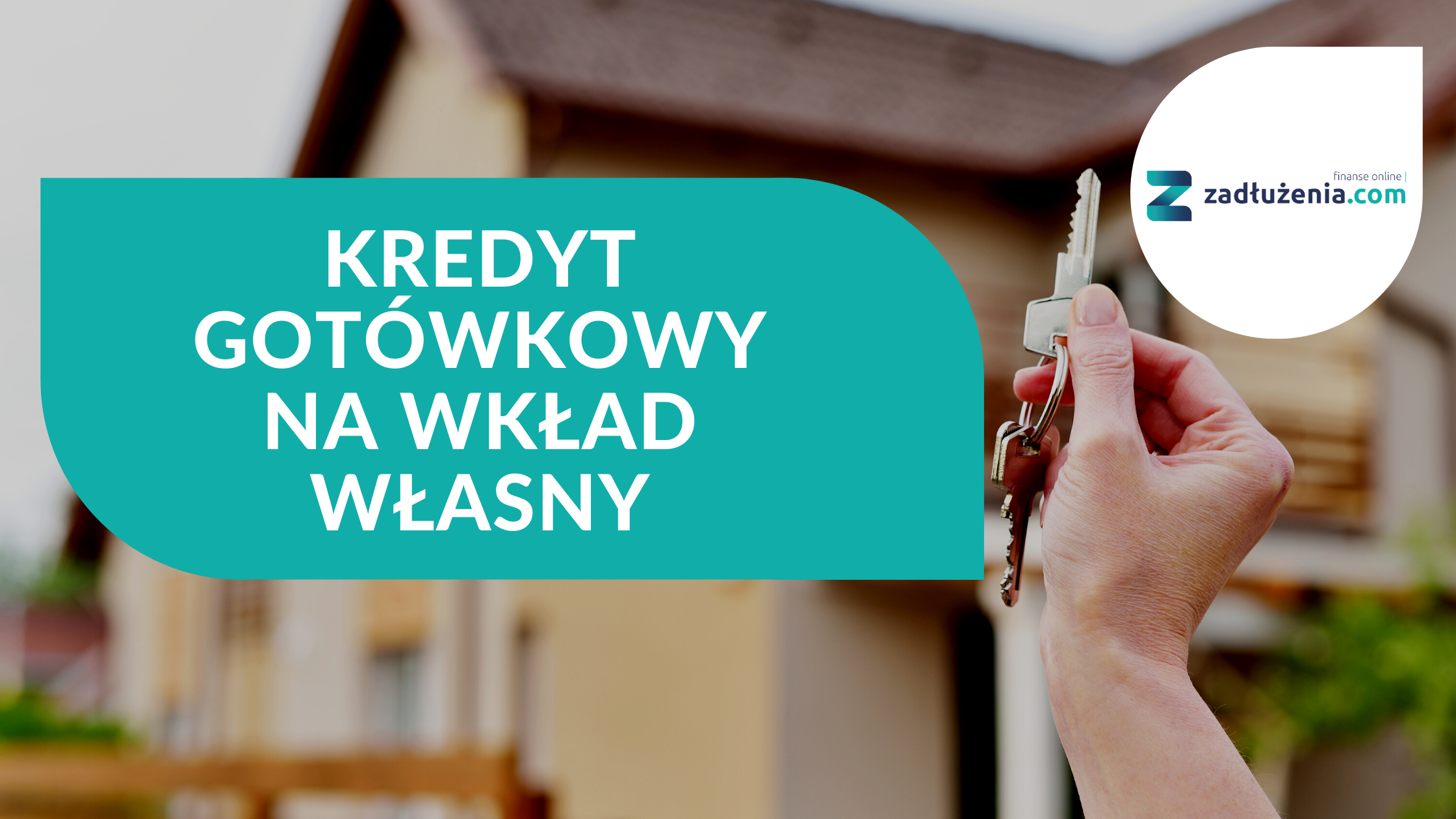 Kredyt gotówkowy na wkład własny – gdzie dostanę? Ranking