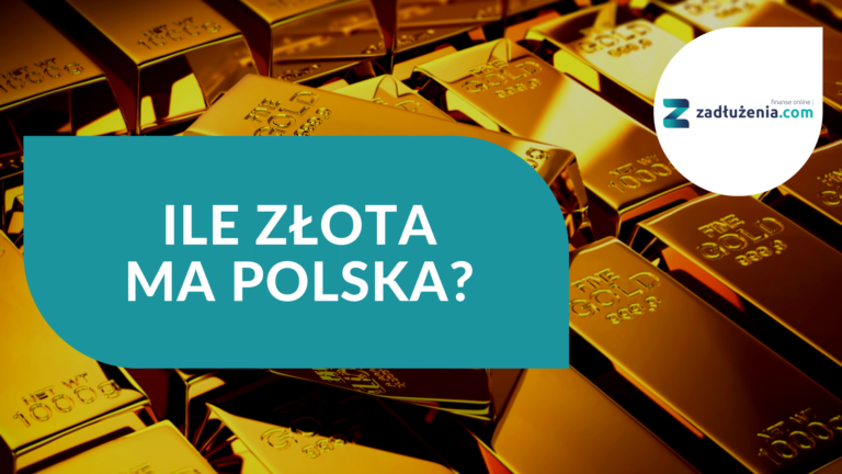 Ile złota ma Polska?