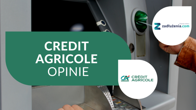 Credit Agricole – opinie