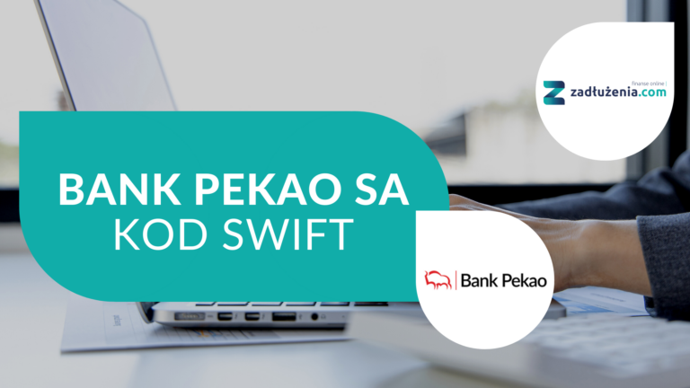 Bank Pekao SA – kody SWIFT/BIC oraz IBAN