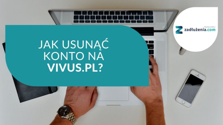 Jak usunąć konto na Vivus.pl?