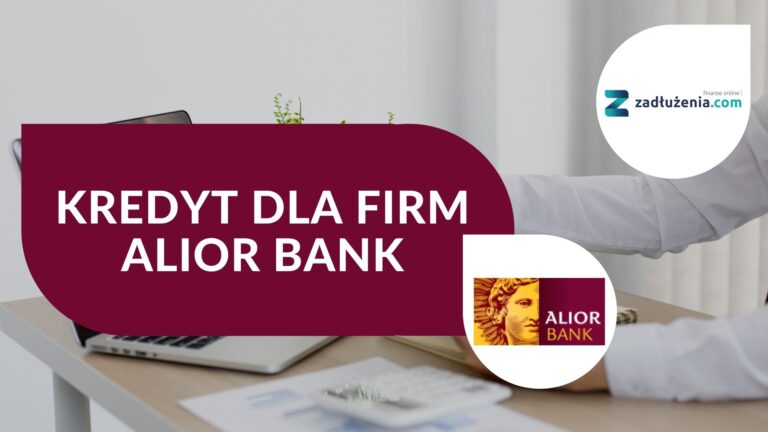 Kredyt dla firm Alior Bank – opinie