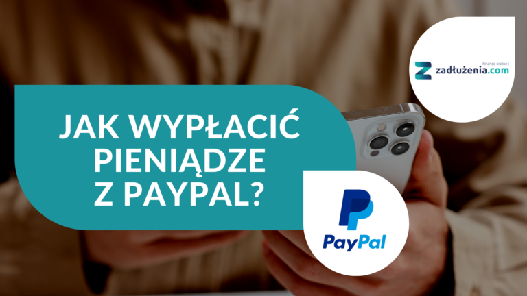 Jak wypłacić pieniądze z PayPal?
