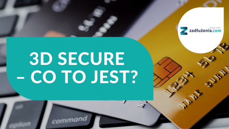 3D Secure – co to jest?