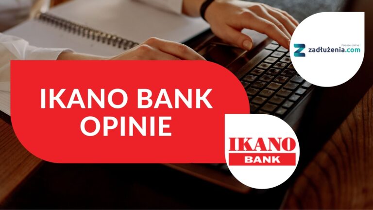 Ikano Bank – opinie