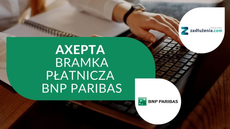 Axepta – bramka płatnicza BNP Paribas