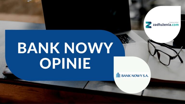 Bank Nowy – opinie