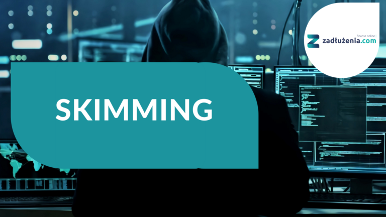 Skimming – czym jest?