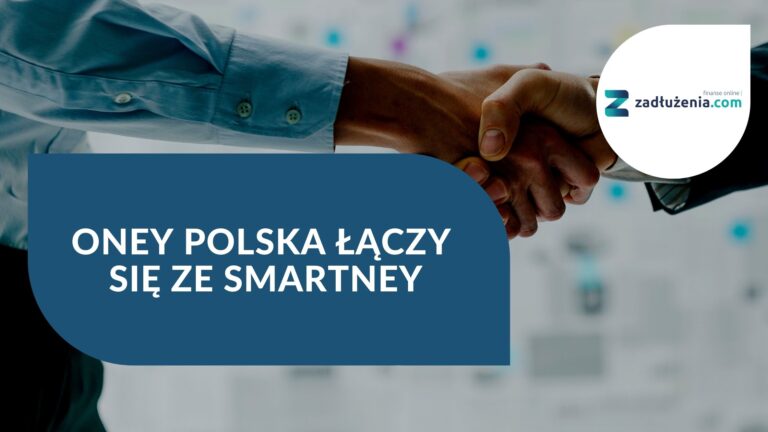 Oney Polska łączy się ze Smartney