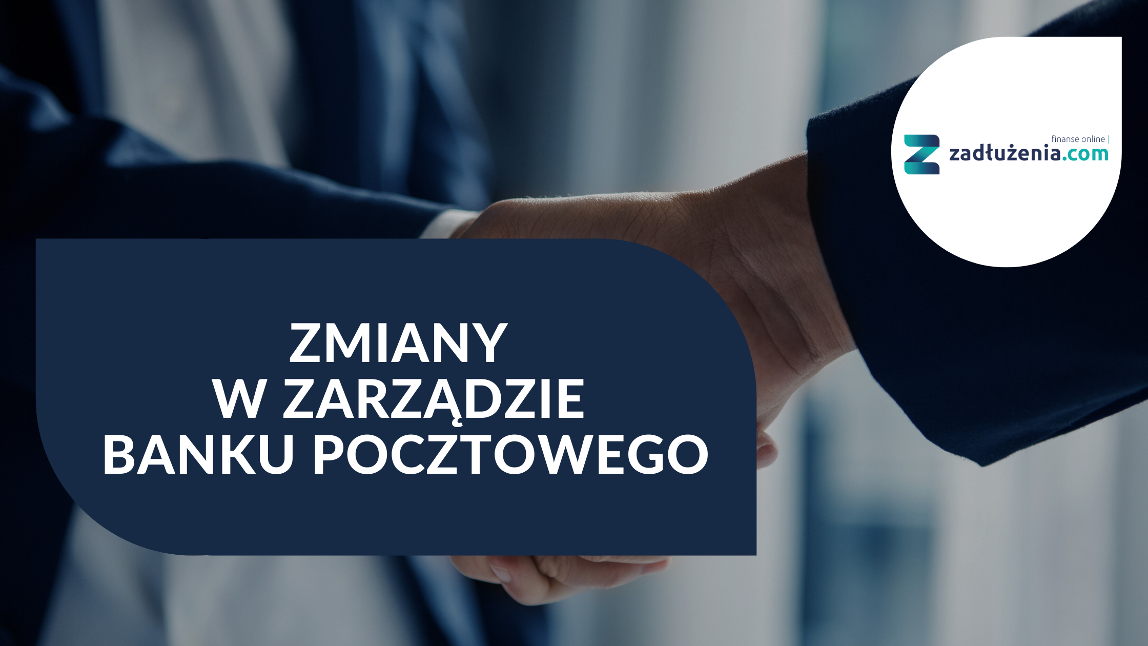 Zmiany W Zarz dzie Banku Pocztowego Nowa Struktura Kierownicza zmiany-w-zarz-dzie-banku-pocztowego-nowa-struktura-kierownicza